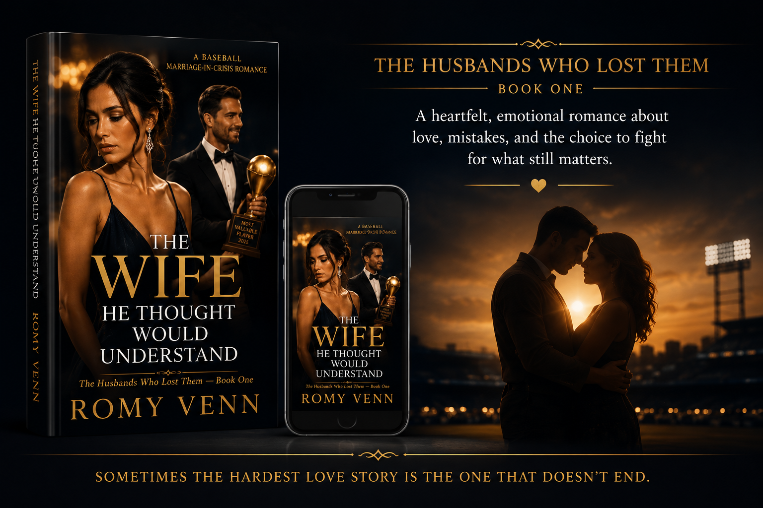 The Husbands Who Lost Them, Book One, featuring The Wife He Thought Would Understand by Romy Venn.